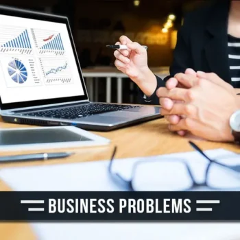 बिजनेस प्रोब्लेम्स कंसलटेशन, Business Problems Consultation