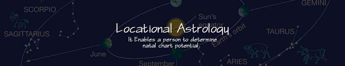 Locational Astrology, स्थानीय ज्योतिष