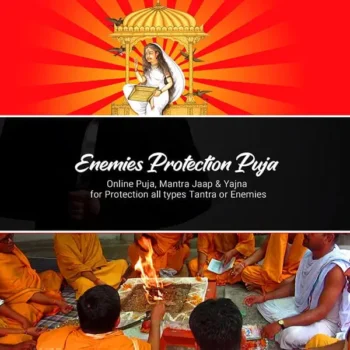 Enemy Protection Puja (शत्रु से रक्षा के लिए)