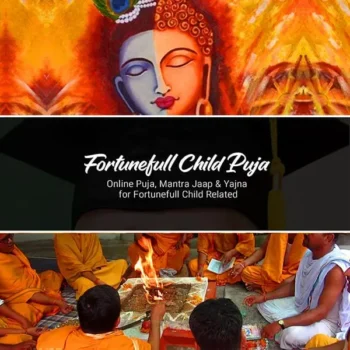 Fortune Full Child Puja (भाग्यशाली संतान प्राप्ति)