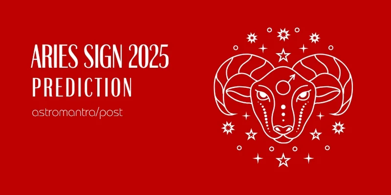 Aries Zodiac Sign 2025, मेष राशिफल 2025