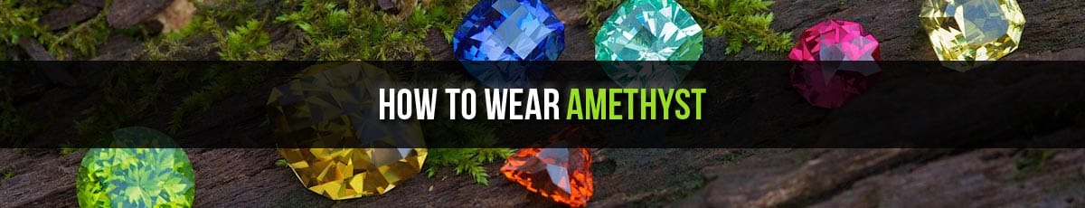 How to Wear Amethyst Gemstone, जमुनियां रत्न