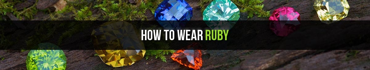 How to Wear Ruby Gemstone, माणिक्य रत्न