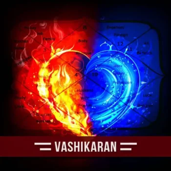 Vashikaran Puja, वशीकरण पूजा