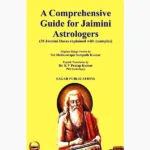 A Comprehensive Guide For Jaimini Astrologers Book
