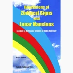 Revelations of Zodiacal Signs and Lunar Mansions Book