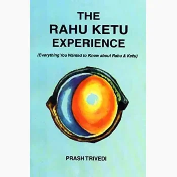 The Rahu Ketu Experience (राहु केतु अनुभव पुस्तक)