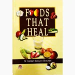 Foods That Heal Book
