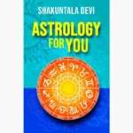 Astrology For You Book (ज्योतिष आपके लिए पुस्तक)