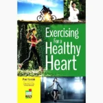 Exercising For a Healthy Heart Book (हृदय व्यायाम)