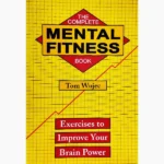 The Complete Mental Fitness Book (संपूर्ण मानसिक स्वास्थ्य पुस्तक)