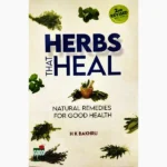 Herbs That Heal Natural Remedies for Good Health Book