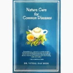 Nature Cure For Common Diseases Book (प्राकृतिक उपचार पुस्तक)