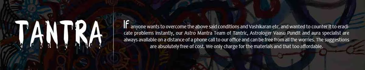 Tantra-Dosha-Problems-Remedies-banner-astromantra Tantra Dosha Problems Remedies banner astromantra