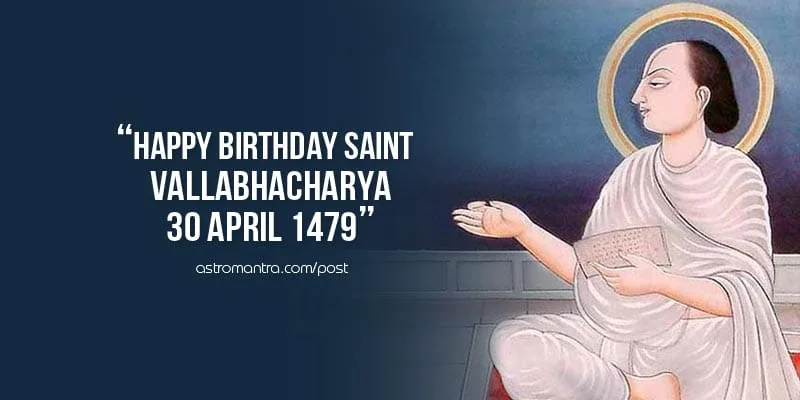 Vallabhacharya Facts, श्री वल्लभाचार्य, Vallabhacharya Biography